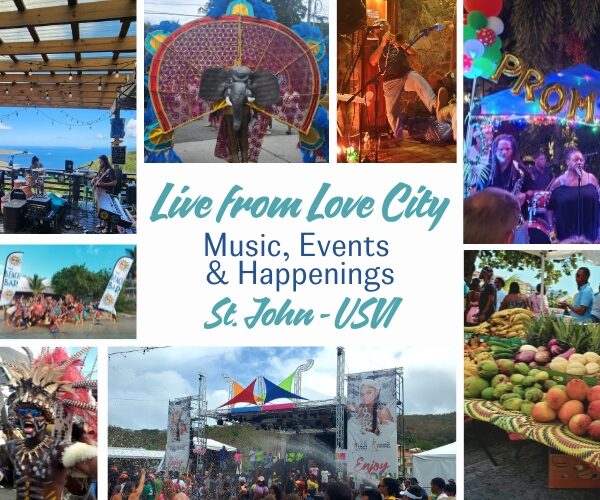 Live From Love City – March Events on St. John